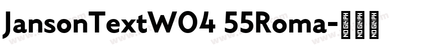 JansonTextW04 55Roma字体转换